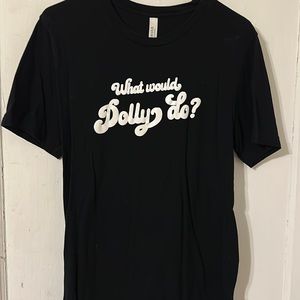 What would Dolly do tee